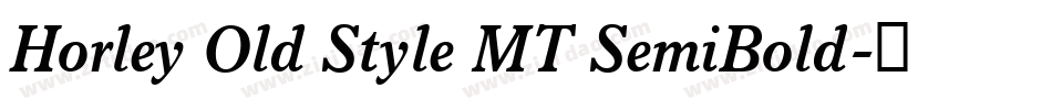 Horley Old Style MT SemiBold字体转换